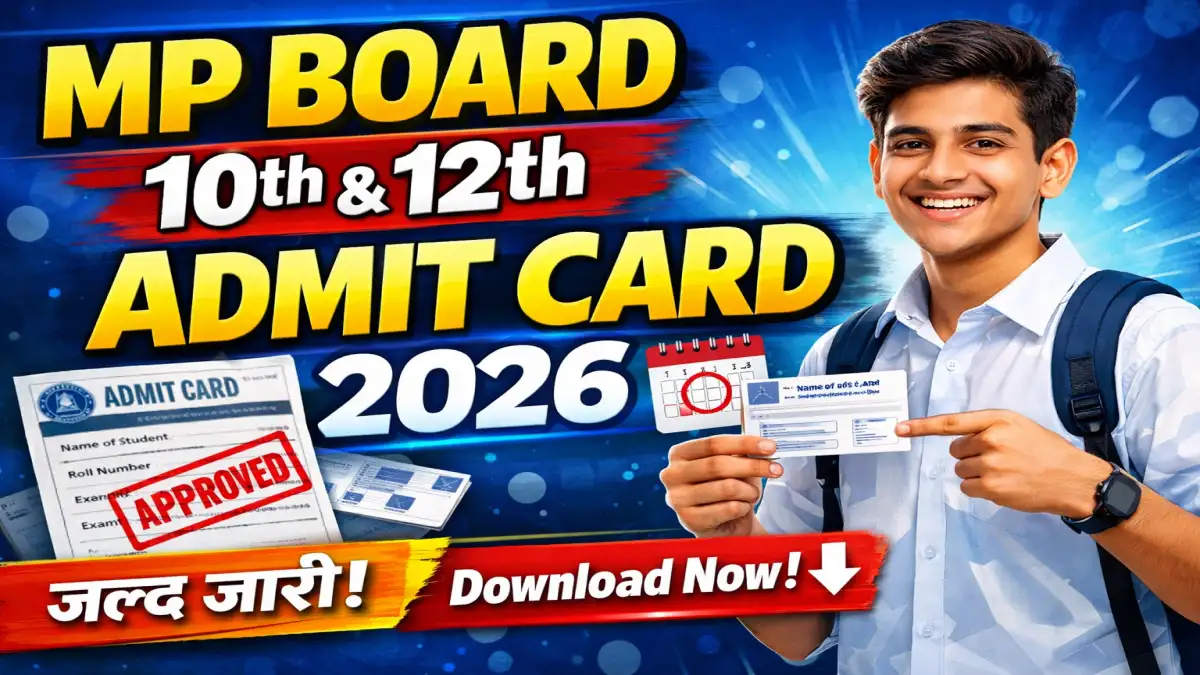 MP Board 10th & 12th Admit Card 2026